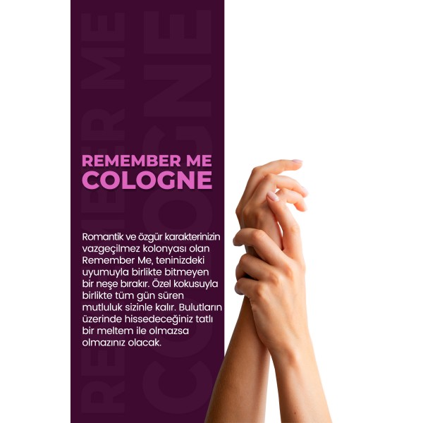 Remember Me Kolonya 400 MlCOSMETİC Remember Me Kolonya 400 MlCOSMETİC