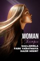 Woman Şampuan 300 ml Woman Şampuan 300 ml