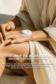 Coconut Oil Body Lotion / Hindistan Cevizi Yağı Vücut Losyonu 200 ml